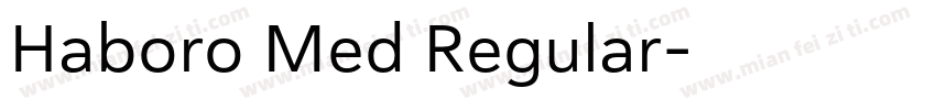 Haboro Med Regular字体转换